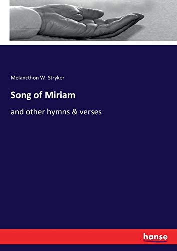 Beispielbild fr Song of Miriam:and other hymns &amp; verses zum Verkauf von Blackwell's