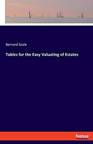 Stock image for Tables for the Easy Valuating of Estates for sale by PBShop.store US
