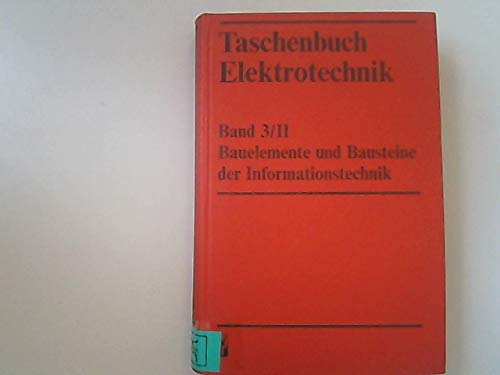 Stock image for Taschenbuch Elektrotechnik / Bauelemente und Bausteine der Informationstechnik 2 Teile for sale by Buchpark