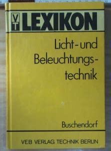 Beispielbild fr Licht- und Beleuchtungstechnik (German Edition) zum Verkauf von Bookmonger.Ltd