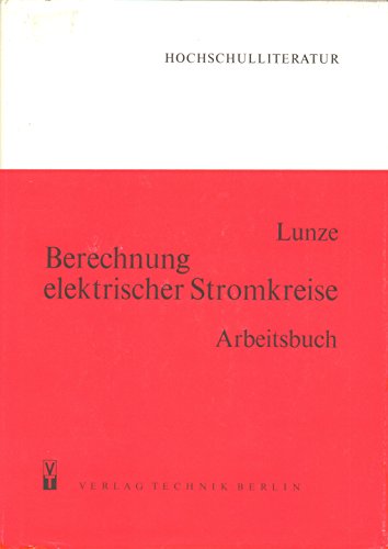 9783341008430: Berechnung elektrischer Stromkreise