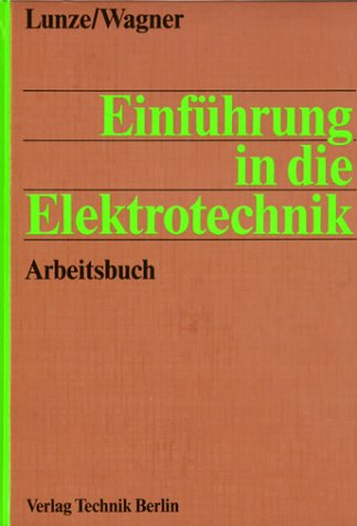 9783341008461: Einfhrung in die Elektrotechnik: Arbeitsbuch