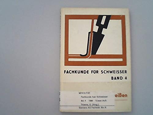 Plastschweissen / hrsg. von Günther Thieme. Autoren: Richard Kaufhold . - Fachkunde für Schweisser