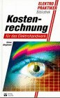 Beispielbild fr Kostenrechnung fr das Elektrohandwerk zum Verkauf von medimops