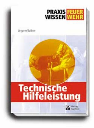 Stock image for Technische Hilfeleistung. Praxiswissen for sale by medimops