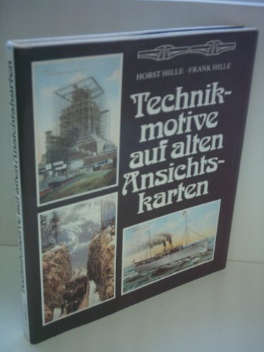 9783343001231: Technikmotive auf alten Ansichtskarten (German Edition)