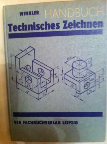 Stock image for Handbuch Technisches Zeichnen. Gerte- und Maschinenzeichnen for sale by medimops