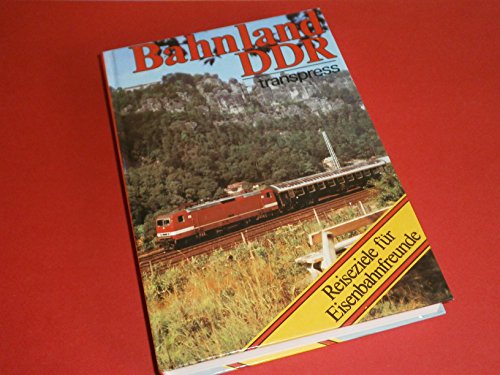 Beispielbild fr Bahnland DDR - Reiseziele fr Eisenbahnfreunde zum Verkauf von Bernhard Kiewel Rare Books