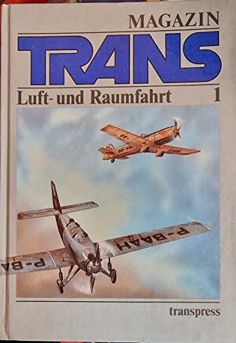 Magazin Trans - Luft- und Raumfahrt 1,