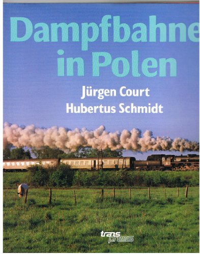 Beispielbild fr Dampfbahnen in Polen zum Verkauf von medimops