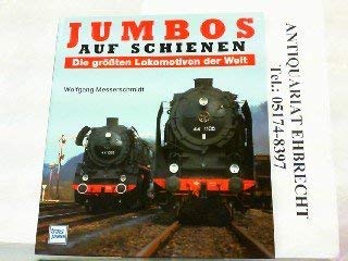 Imagen de archivo de Jumbos auf Schienen. Die grten Lokomotiven der Welt a la venta por medimops