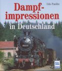 9783344710286: Dampfimpressionen in Deutschland - Paulitz, Udo