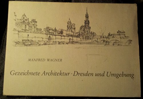 Beispielbild fr Gezeichnete Architektur Dresden und Umgebung zum Verkauf von medimops