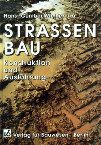 Beispielbild fr Strassenbau Konstruktion und Ausfhrung zum Verkauf von Buchpark