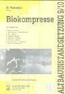 Beispielbild fr Altbauinstandsetzung, Bd.9/10 : Biokompresse zum Verkauf von medimops