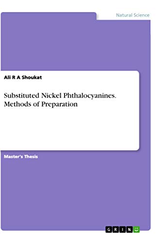 9783346095411: Substituted Nickel Phthalocyanines. Methods of Preparation