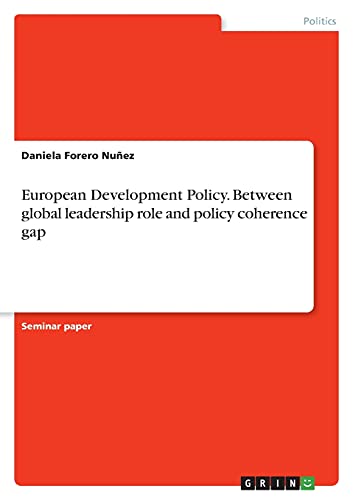 9783346447074: European Development Policy. Between global leadership role and policy coherence gap
