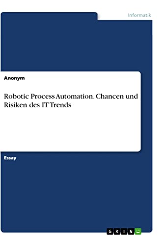 9783346505989: Robotic Process Automation. Chancen und Risiken des IT Trends