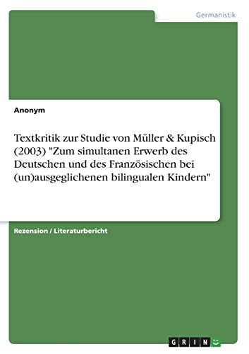 9783346599179: Textkritik zur Studie von Mller & Kupisch (2003) 