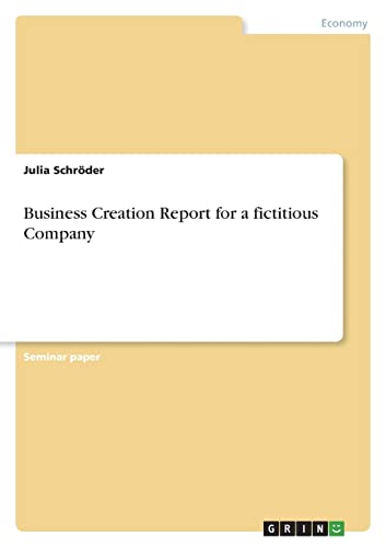 9783346638595: Business Creation Report for a fictitious Company