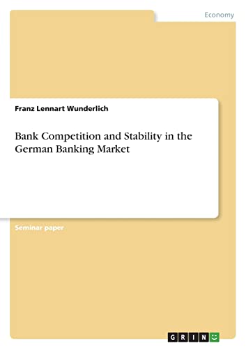 9783346721525: Bank Competition and Stability in the German Banking Market
