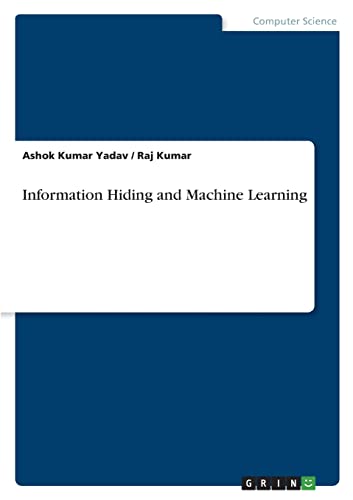 9783346795632: Information Hiding and Machine Learning