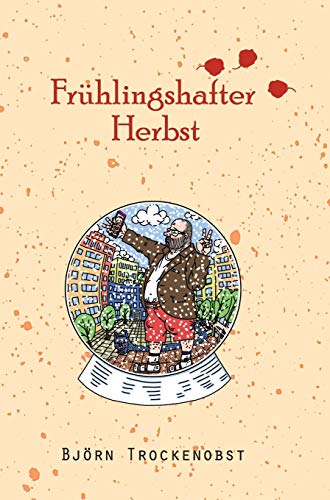 Beispielbild fr Fr ¼hlingshafter Herbst zum Verkauf von WorldofBooks