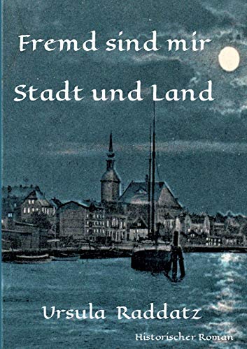 Beispielbild fr Fremd Sind Mir Stadt Und Land zum Verkauf von Blackwell's