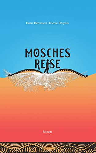 Stock image for Mosches Reise for sale by medimops