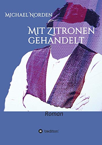 Beispielbild fr Mit Zitronen gehandelt (German Edition) zum Verkauf von Lucky's Textbooks
