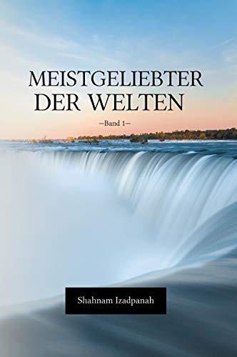 Stock image for Meistgeliebter der Welten: Band 1 (German Edition) for sale by Lucky's Textbooks