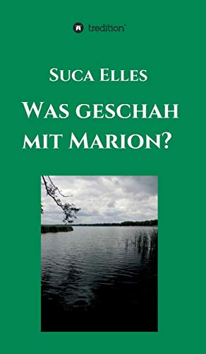 Stock image for Was geschah mit Marion? (German Edition) for sale by Lucky's Textbooks