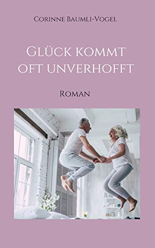 Stock image for Glck kommt oft unverhofft (German Edition) for sale by Lucky's Textbooks