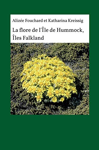 Stock image for La flore de l'île de Hummock,  les Falkland for sale by WorldofBooks