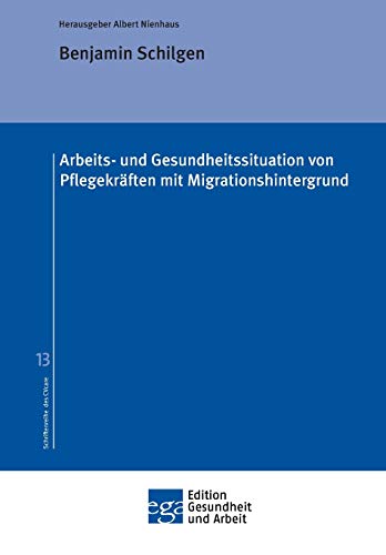 Stock image for Arbeits- und Gesundheitssituation von Pflegekrften mit Migrationshintergrund (German Edition) for sale by Lucky's Textbooks