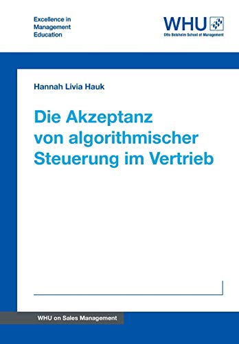 Beispielbild fr Die Akzeptanz von algorithmischer Steuerung im Vertrieb zum Verkauf von Buchpark