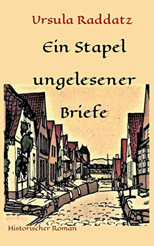 Beispielbild fr Ein Stapel ungelesener Briefe (German Edition) zum Verkauf von WorldofBooks
