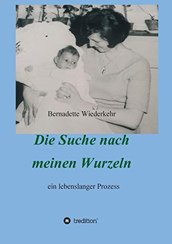 Stock image for Auf der Suche nach meinen Wurzeln: ein lebenslanger Prozess (German Edition) for sale by Lucky's Textbooks