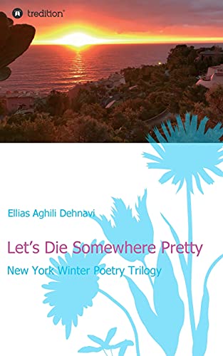 Beispielbild fr Let's Die Somewhere Pretty [Soft Cover ] zum Verkauf von booksXpress