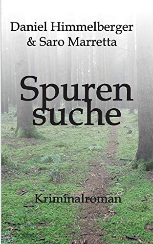 Imagen de archivo de Spurensuche: Kriminalroman (Ein Bern-Krimi) (German Edition) a la venta por Lucky's Textbooks