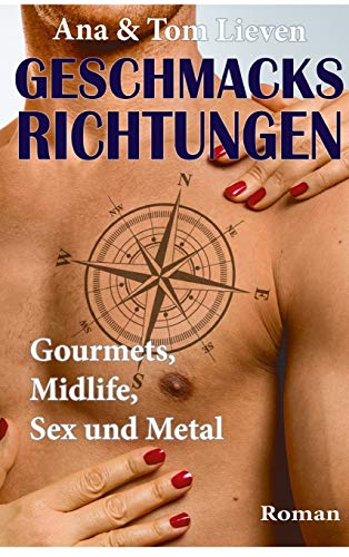 9783347236615: Geschmacksrichtungen: Gourmets, Midlife, Sex und Metal
