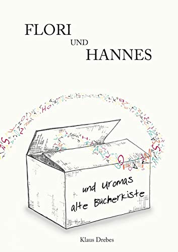 9783347244092: Flori und Hannes und Uromas alte Bcherkiste