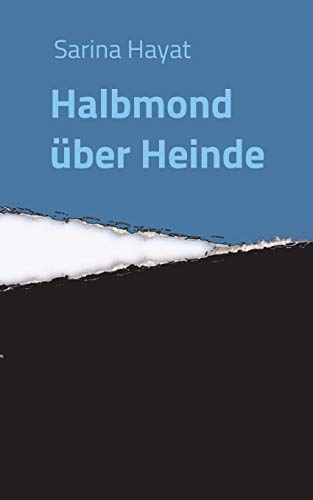 Beispielbild fr Halbmond ber Heinde zum Verkauf von medimops