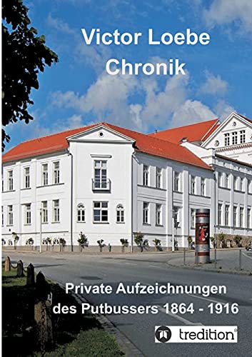 Stock image for Victor Loebe Chronik (German Edition) for sale by Lucky's Textbooks
