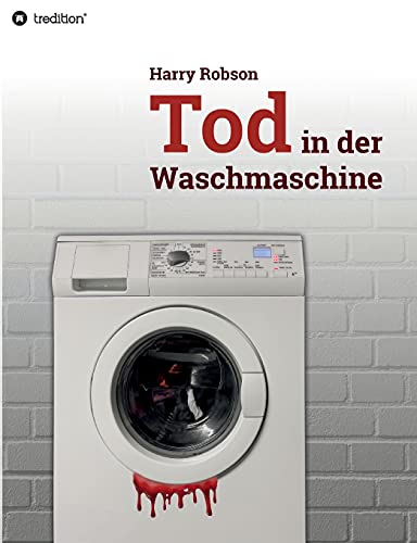 Stock image for Tod in der Waschmaschine for sale by medimops