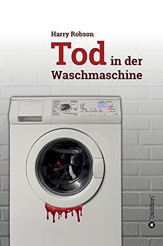 Stock image for Tod in der Waschmaschine (German Edition) for sale by Lucky's Textbooks