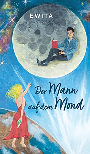 Stock image for Der Mann auf dem Mond: Ein Poesiebuch (German Edition) for sale by Big River Books