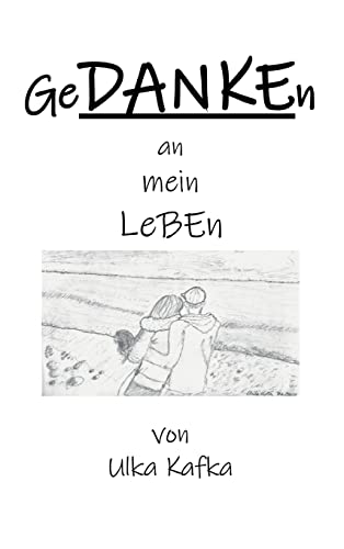 Stock image for GeDANKEn an Mein Leben for sale by Blackwell's