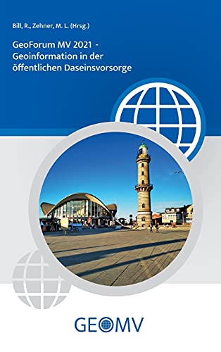 Stock image for GeoForum MV 2021: Geoinformation in der ffentlichen Daseinsvorsorge (German Edition) for sale by Lucky's Textbooks