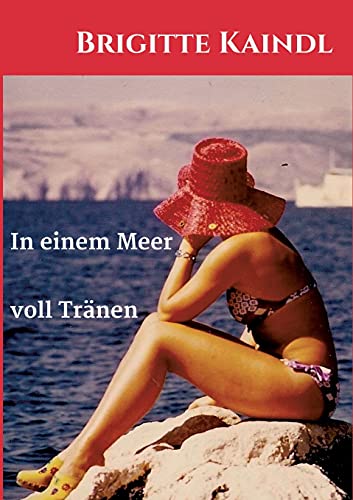Stock image for In einem Meer voll Trnen (German Edition) for sale by Lucky's Textbooks